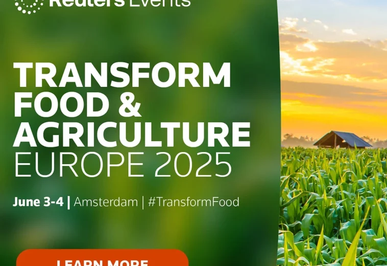 Transform Food & Agriculture Europe 2025 3–4 juin 2025, Amsterdam, Pays-Bas